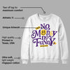 Field Purple 12s DopeSkill Sweatshirt No Money No Funny Graphic