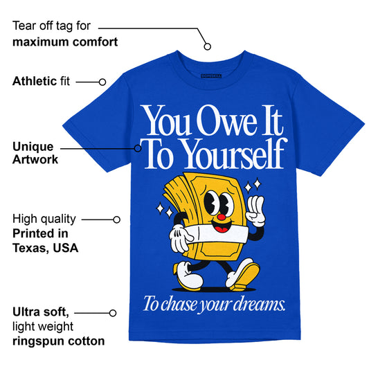 Royal Blue Collection DopeSkill Royal Blue T-shirt Owe It To Yourself Graphic