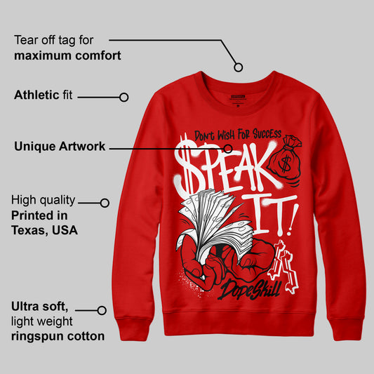 Bred Velvet 11s DopeSkill Red Sweatshirt Speak It Graphic