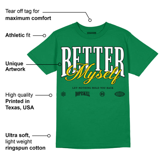 Lucky Green 5s DopeSkill Green T-shirt Better Myself Graphic