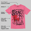 S - Serendipity Pro-X1 W DopeSkill Azalea T-shirt Speak It Graphic