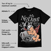 Black Cement 3s DopeSkill T-Shirt New No Days Off Graphic