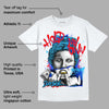 University Blue Toe 1s DopeSkill T-Shirt Hold My Own Graphic