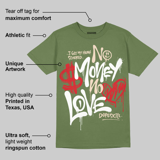 Medium Olive 1s DopeSkill Olive T-shirt No Money No Love Typo Graphic