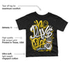 Yellow Ochre 6s DopeSkill Toddler Kids T-shirt No Days Off Graphic