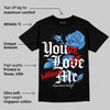 Blueberry 12s DopeSkill T-Shirt You’re Lost Without Me Graphic