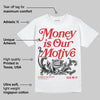 Union LA x Air Retro OG 1s DopeSkill T-Shirt Money Is Our Motive Typo Graphic