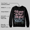 Medium Soft Pink 4s DopeSkill Sweatshirt Money Is Our Motive Typo Graphic