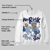 Forget Me Not 4s DopeSkill Sweatshirt No Risk No Story Graphic