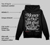 Black Cement 3s DopeSkill Hoodie Sweatshirt Money Is Our Motive Typo Graphic