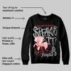 Black Cement 3s DopeSkill Sweatshirt Speak It Graphic