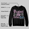 Year Of The Snake 5s DopeSkill Sweatshirt Protect Me From Evil Graphic