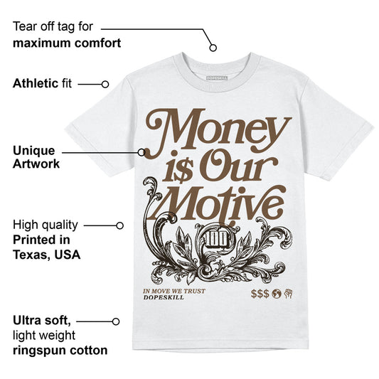 Neapolitan 11s DopeSkill T-Shirt Money Is Our Motive Typo Graphic
