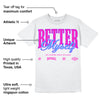 Dunk Active Fuchsia DopeSkill T-Shirt Better Myself Graphic