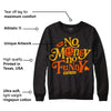 Goldenrod Dunk DopeSkill Sweatshirt No Money No Funny Graphic