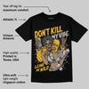 Tokyo 5s DopeSkill T-Shirt Don't Kill My Vibe Graphic