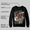 Black Cement 3s DopeSkill Sweatshirt Don't Kill My Vibe Graphic