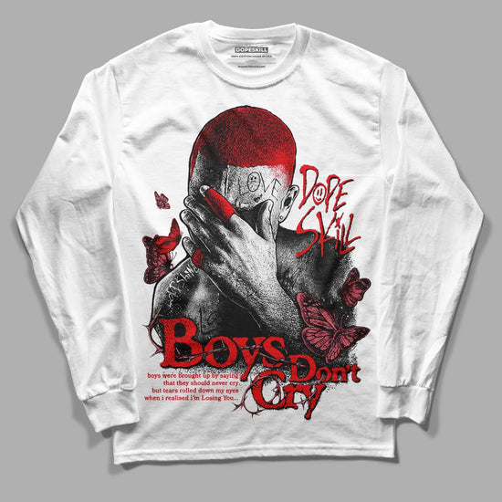 Jordan 4 Red Thunder’ DopeSkill Long Sleeve T-Shirt Boys Don't Cry Graphic Streetwear - White