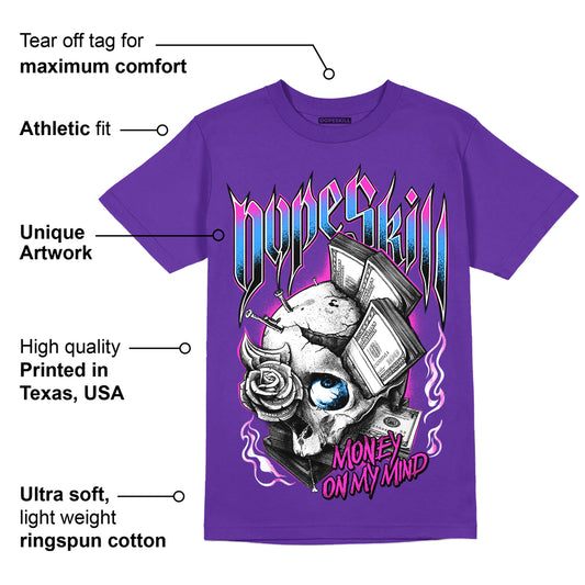 Dunk Purple Championship Court White DopeSkill Purple T-shirt Money On My Mind Graphic