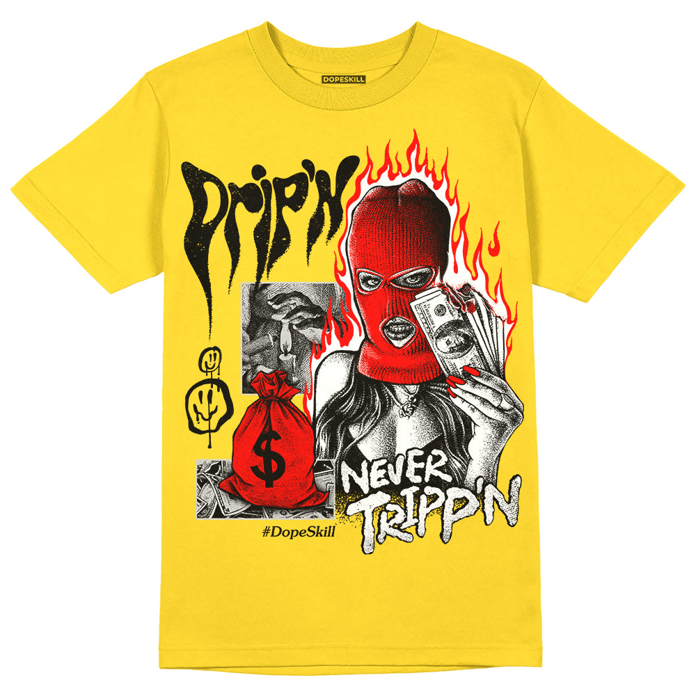 Jordan 4 Thunder DopeSkill T-Shirt Drip'n Never Tripp'n Graphic Streetwear - Tour Yellow