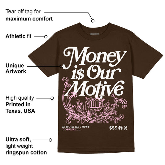 Neapolitan 11s DopeSkill Velvet Brown T-shirt Money Is Our Motive Typo Graphic
