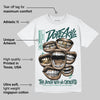 Oxidized Green 4s DopeSkill T-Shirt The Mouth With No Droughts Graphic