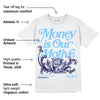 University Blue Collection DopeSkill T-Shirt Money Is Our Motive Typo Graphi