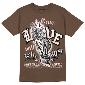 AJ 3 Neapolitan DopeSkill Dark Mocha T-shirt True Love Will Kill You Graphic Streetwear 