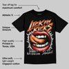 Shattered Backboard 1s DopeSkill T-Shirt Lick My Kicks Graphic