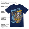 First In Flight 1s DopeSkill Navy T-shirt Don't Kill My Vibe Graphic