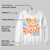 Orange Black White DopeSkill Sweatshirt F#ck Around And Find Out Graphic