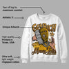 Wheat 13s DopeSkill Sweatshirt Get Rich Graphic