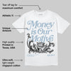 Blue Suede 40s DopeSkill T-Shirt Money Is Our Motive Typo Graphic