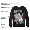 Black and White 14s DopeSkill Sweatshirt Sorry I've Been Trappin Graphic