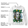 Lucky Green 5s DopeSkill Sweatshirt Money Don't Lie Graphic