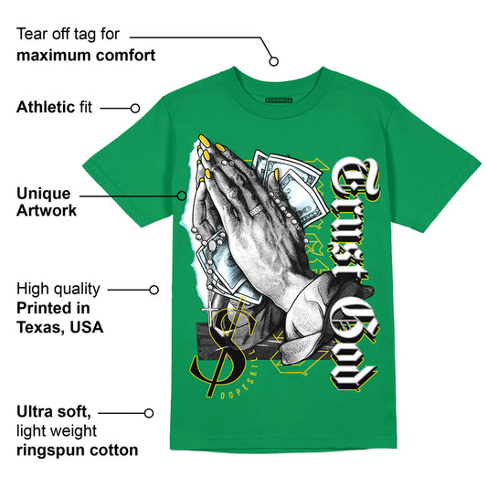Lucky Green 5s DopeSkill Green T-shirt Trust God Graphic