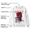 85 Metallic Burgundy 1s DopeSkill Sweatshirt Money Talks Graphic