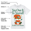 Dunk Team Dark Green Orange DopeSkill T-Shirt Owe It To Yourself Graphic