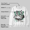 Pine Green 13s DopeSkill Sweatshirt Trust No One Graphic