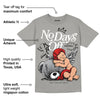 Wet Cement 4s DopeSkill Grey T-shirt New No Days Off Graphic