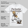 Earth 5s DopeSkill T-Shirt Play together, Stay together Graphic