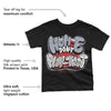 Bred Reimagined 4s DopeSkill Toddler Kids T-shirt Homie Don't Play That Graphic