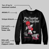 S - Serendipity Pro-X1 W DopeSkill Sweatshirt Play together, Stay together Graphic