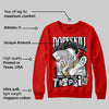 Bred Velvet 11s DopeSkill Red Sweatshirt Sorry I've Been Trappin Graphic