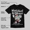 Black and White Collection DopeSkill T-Shirt Work Hard In Silence Graphic