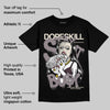 A Ma Maniére x Smokey Mauve 6s DopeSkill T-Shirt Stay It Busy Graphic