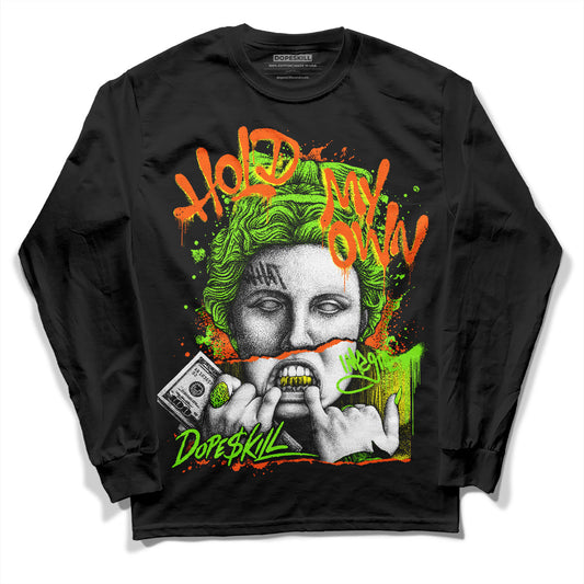 Neon Green Collection DopeSkill Long Sleeve T-Shirt Hold My Own Graphic