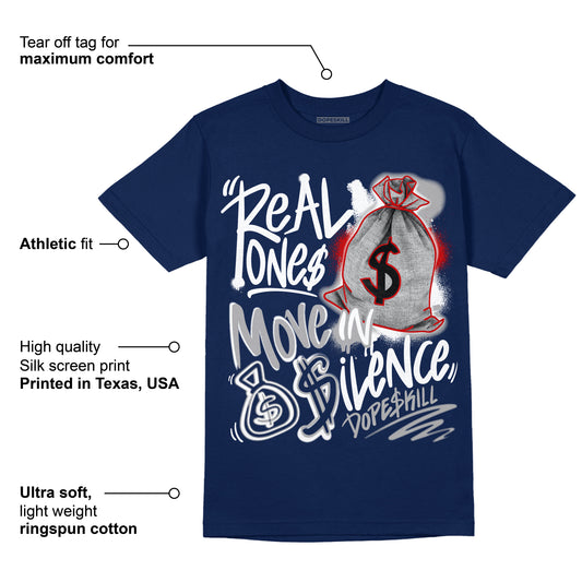 Midnight Navy 4s DopeSkill Midnight Navy T-shirt Real Ones Move In Silence Graphic