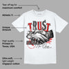 Black Toe 1s DopeSkill T-Shirt Trust No One Graphic