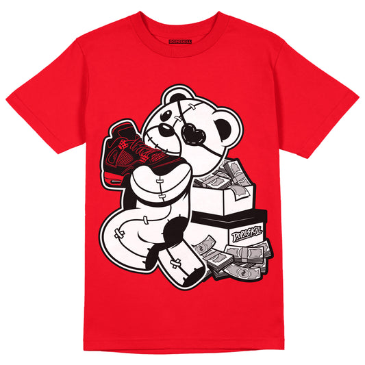 AJ 4 Red Thunder DopeSkill Red T-shirt Bear Steals Sneaker Graphic